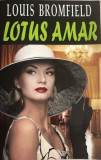 Lotus Amar Louis Bromfield, Alta editura