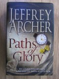 Jeffrey Archer - Paths of Glory