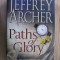 Jeffrey Archer - Paths of Glory