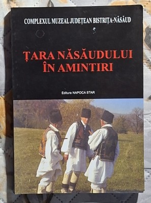 Tara Nasaudului in amintiri foto