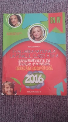 Evaluarea nationala finalul clasei IV, lb romana, matematica 2016, 102 pag foto