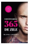 Următoarele 365 de zile - Paperback - Blanka Lipińska - Bookzone
