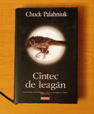 Chuck Palahniuk - C&amp;acirc;ntec de leagăn foto