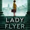 Lady Flyer