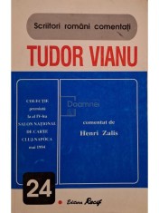Henri Zalis - Tudor Vianu comentat de Henri Zalis (Editia: 1997) foto