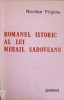 ROMANUL ISTORIC AL LUI MIHAIL SADOVEANU-NICOLAE FRIGIOIU