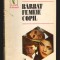 C9901 - BARBAT, FEMEIE, COPIL - ERICH SEGAL