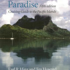 Landfalls of Paradise: Cruising Guide to the Pacific Islands