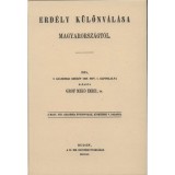 Erd&eacute;ly k&uuml;l&ouml;nv&aacute;l&aacute;sa Magyarorsz&aacute;gt&oacute;l - Mik&oacute; Imre