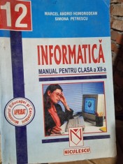Informatica manual pentru clasa a XII-a - Marcel Andrei Homorodean si Simona Petrescu