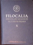 FILOCALIA SFINTELOR NEVOINTE ALE DESAVARSIRII VOL.X SFANTUL ISAAC SIRUL-COLECTIV-338579