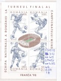 1998 Turneul final al Camp. Mond. Franta&#039;98 Bl. 310 LP 1455 MNH Pret 1,9+1Lei, Sport, Nestampilat