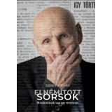 Eln&eacute;m&iacute;tott sorsok - Mindenkinek van egy t&ouml;rt&eacute;nete - Szebenyi Istv&aacute;n