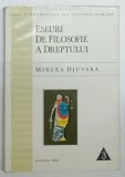 ESEURI DE FILOSOFIE A DREPTULUI de MIRCEA DJUVARA 1997