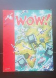 WOW! Window On The World. Student's Book 1 - Rob Nolasco (Manual de limba engleză pentru clasa a V-a)
