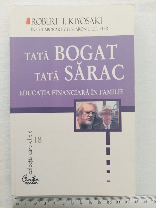 &rdquo;Tată bogat, tată sarac&rdquo; de Robert T. Kiyosaki, stare excepțională