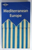 MEDITERRANEAN EUROPE , LONELY PLANET GUIDE , 2005