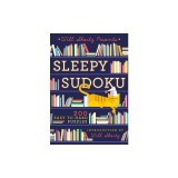 Will Shortz Presents Sleepy Sudoku: 200 Challenging Puzzles