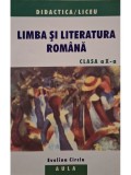 Evelina Circiu - Limba si literatura romana clasa a X-a (Editia: 2005)