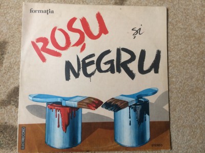 Formatia Rosu si negru 1986 album disc vinyl lp muzica pop rock usoara ST EDE 02919 VG foto