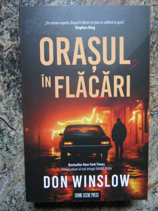 Orasul in flacari - Don Winslow