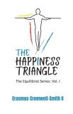 The Happiness Triangle: The Equilibrist series: Vol. 1