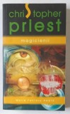MAGICIENII de CHRISTOPHER PRIEST *MIC DFECT COPERTA FATA