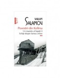 Povestiri din Kolima (II): Un maestru al lopetii. Schite despre lumea crimei (editie de buzunar) - Ana‑Maria Brezuleanu, Varlam Salamov, Magda Achim