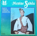 Disc Vinil Nicolae Sabău - Bate V&icirc;ntul Dorului - Electrecord Cat: ST-EPE 01630