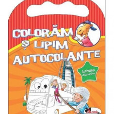 Colorăm și lipim cu autocolante - Paperback - ... - Aramis