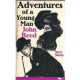 Adventures of a young man - John Reed