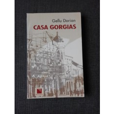 CASA GORGIAS - GELLU DORIAN