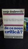 DE CE NOUA CRITICA? - SERGE DOUBROVSKY
