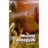 Mielőtt elmegyek - Lauren Oliver