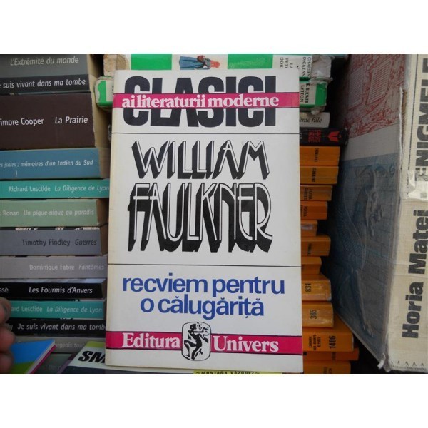Recviem pentru o calugarita , William Faulkner