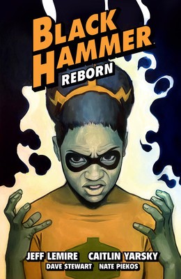 Black Hammer Volume 7: Reborn Part Three foto