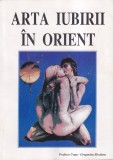 Gregorian Bivolaru - Arta iubirii in Orient