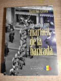 21 decembrie 1989. Martorii de la baricada - Romulus Cristea (Editura Romania pur si simplu, 2007)