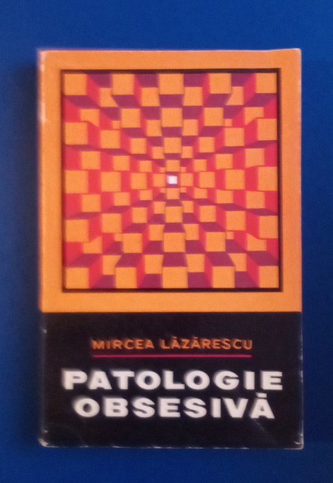 Patologie Obsesiva - Mircea Lazarescu