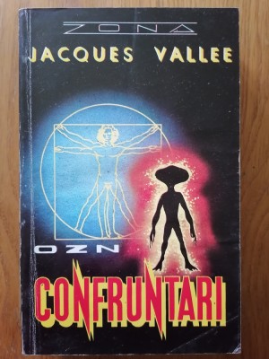 CONFRUNTARI- Jacques Vallee - S. F. foto