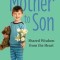 Mother to Son: Shared Wisdom from the Heart