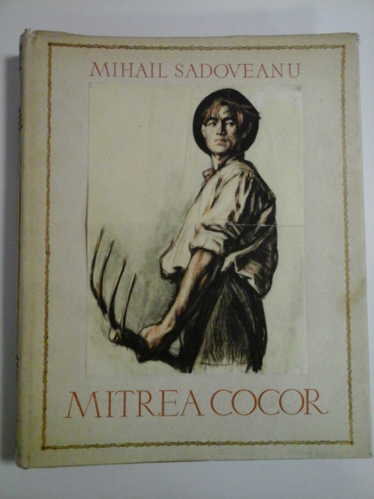 MITREA COCOR - MIHAIL SADOVEANU - Bucuresti, 1955