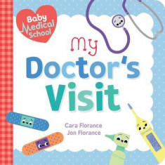 Baby Medical School: The Doctor's Visit