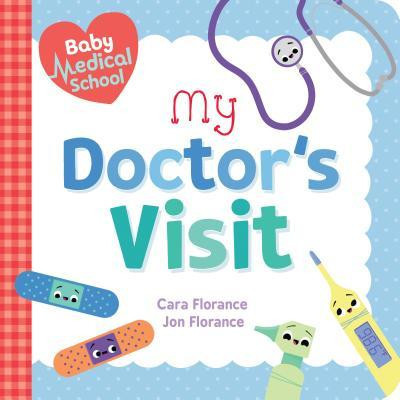 Baby Medical School: The Doctor&#039;s Visit
