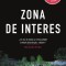Zona de interes &ndash; Martin Amis