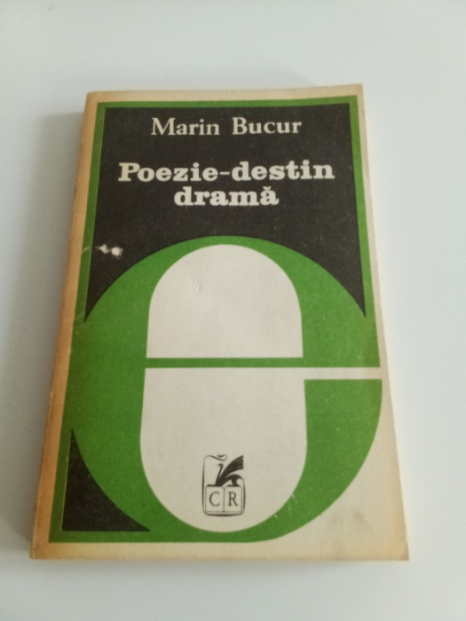 POEZIE - DESTIN DRAMĂ - MARIN BUCUR