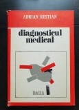 Diagnosticul medical - Adrian Restian