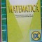 Matematica manual pentru clasa a IX-a M1, M2- C. Nastasescu, C. Nita