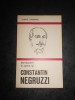 GABRIEL DIMISIANU - INTRODUCERE IN OPERA LUI CONSTANTIN NEGRUZZI