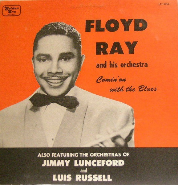 Vinil LP Floyd Ray And His Orchestra, Jimmie Lunceford And His Orchestra, Luis Russell And His Orchestra &ndash; Comin&#039; On With The Blues (EX)